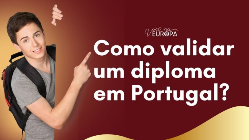 Reconhecimento de diplomas e validação de estudos em Portugal